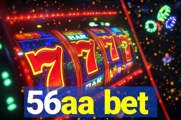 56aa bet